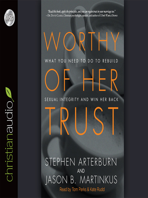 Title details for Worthy of Her Trust by Stephen Arterburn - Wait list